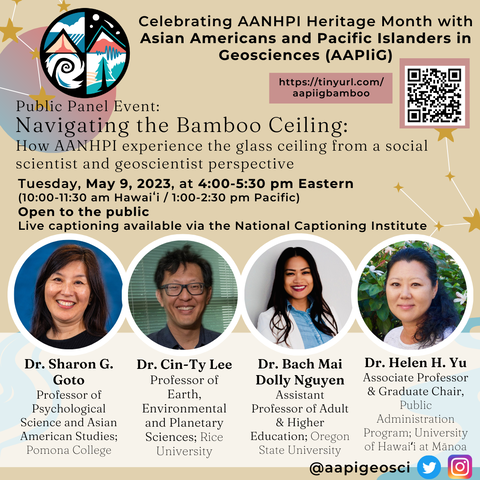 Asian Americans and Pacific Islanders in Geosciences (AAPIiG) 2023 AANHPI Heritage Month events!